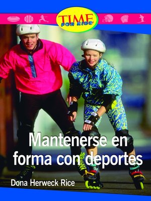 cover image of Mantenerse en forma con deportes (Keeping Fit with Sports)